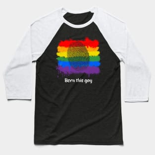 Born This Gay Baseball T-Shirt